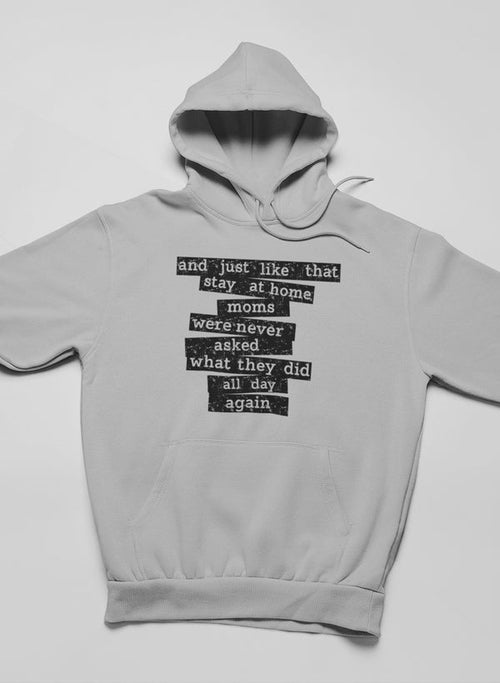 Stay At Home Mom Hoodie