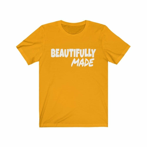 Womens Inspirational T-Shirt Beautifully Made Graphic Tee Short Sleeve