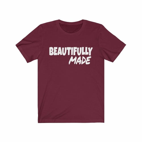 Womens Inspirational T-Shirt Beautifully Made Graphic Tee Short Sleeve