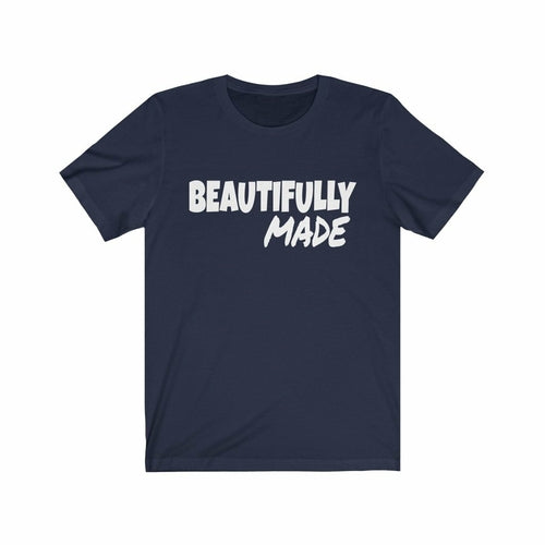 Womens Inspirational T-Shirt Beautifully Made Graphic Tee Short Sleeve